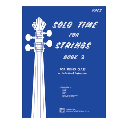 Solo Time for Strings, Book 2 - Bass