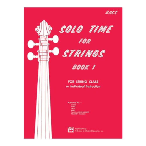 Solo Time for Strings, Book 1 - Bass