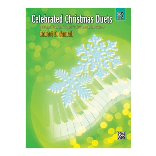 Celebrated Christmas Duets, Book 2