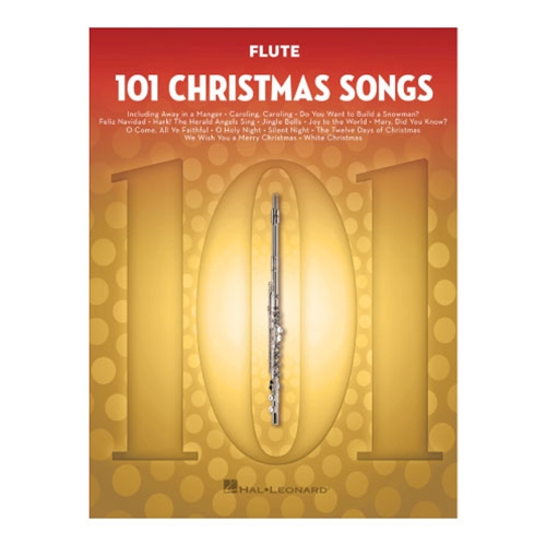 101 Christmas Songs for Flute