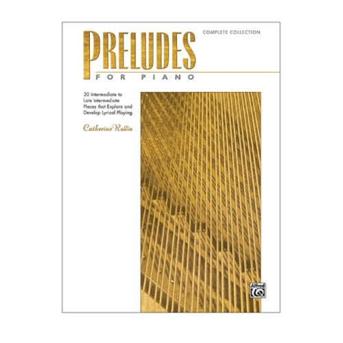 Preludes for Piano: The Complete Collection