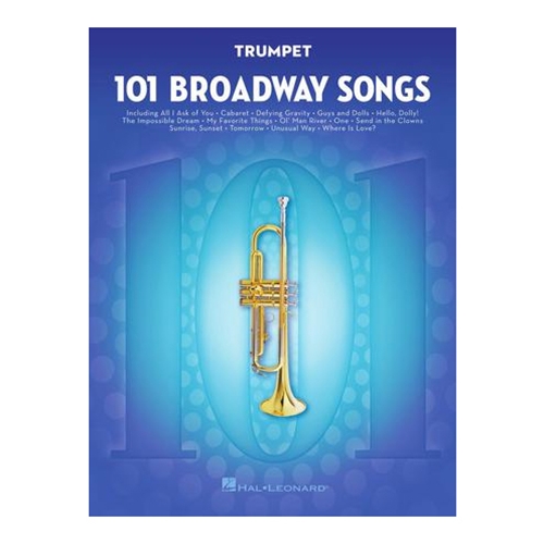 101 Broadway Songs for Trumpet